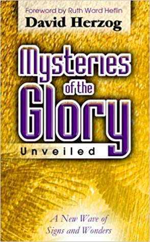Mysteries Of The Glory Unveiled PB - David Herzog